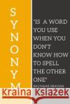 A Synonym Deena Cunningham 9781079532036 Independently Published