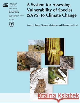 A System for Assessing Vulnerability of Species (SAVS) to Climate Change Friggens, Megan M. 9781480172005 Createspace - książka