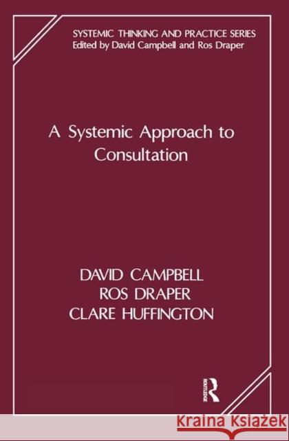 A Systemic Approach to Consultation  9780367104597 Taylor and Francis - książka