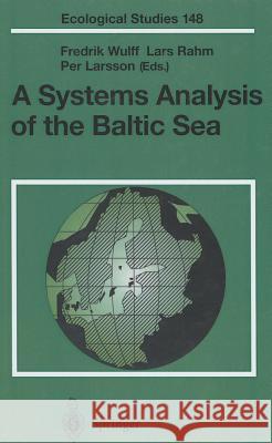 A Systems Analysis of the Baltic Sea  9783540677697 SPRINGER-VERLAG BERLIN AND HEIDELBERG GMBH &  - książka