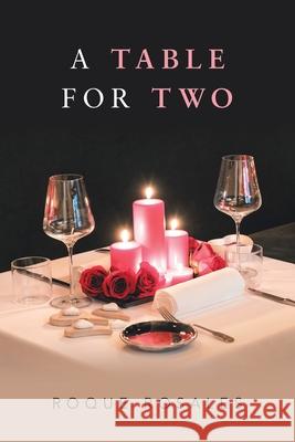 A Table for Two Roque Rosales 9781796058185 Xlibris Us - książka