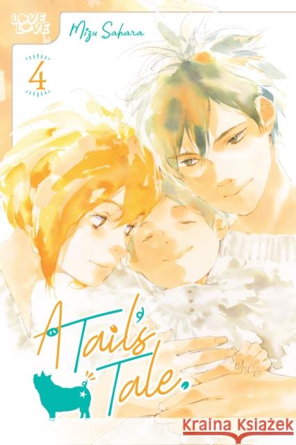 A Tail's Tale, Volume 4 Mizu Sahara 9781427880758 Lovelove - książka