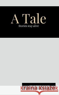 A Tale Prakriti Yadav   9798889519201 Notion Press - książka