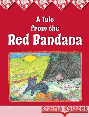 A Tale from the Red Bandana Laurie Madison 9781039121249 FriesenPress - książka