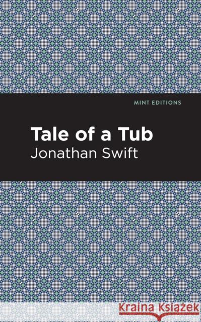 A Tale of a Tub Swift, Jonathan 9781513220499 Mint Ed - książka
