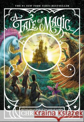 A Tale of Magic... Chris Colfer 9780316523516 Little, Brown Books for Young Readers - książka