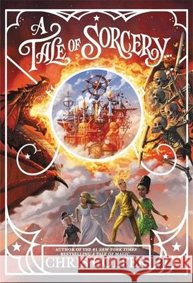 A Tale of Magic: A Tale of Sorcery Chris Colfer 9781510202474 Hachette Children's Group - książka