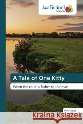 A Tale of One Kitty Miles Craven 9786137403945 Justfiction Edition - książka