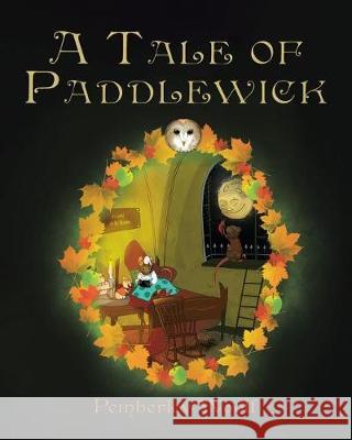 A Tale of Paddlewick Pemberley Woolf 9781641402774 Christian Faith - książka