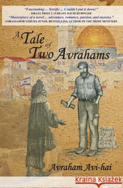 A Tale of Two Avrahams Avraham AVI-Hai 9789652296696 Gefen Books - książka