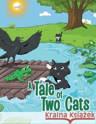 A Tale of Two Cats Diane Eaton 9781956696844 Rushmore Press LLC - książka