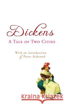 A Tale of Two Cities Charles Dickens 9780099533481  - książka