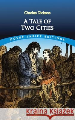A Tale of Two Cities Charles Dickens Dickens 9780486406510 Dover Publications - książka