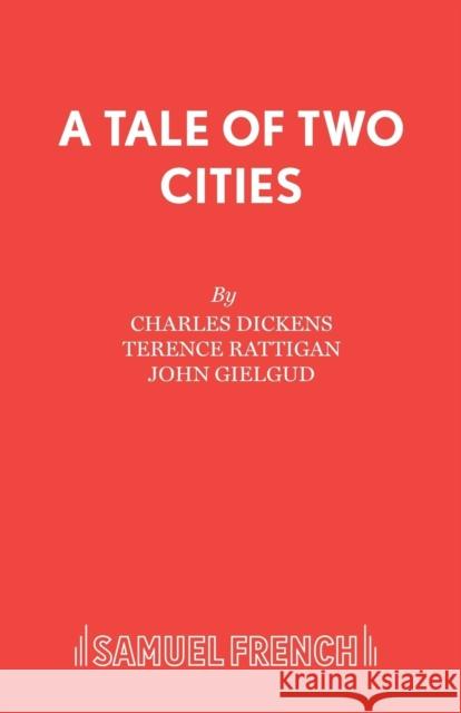 A Tale of Two Cities Charles Dickens 9780573114373 SAMUEL FRENCH - książka