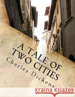 A Tale Of Two Cities Dickens, Charles 9781502767561 Createspace - książka