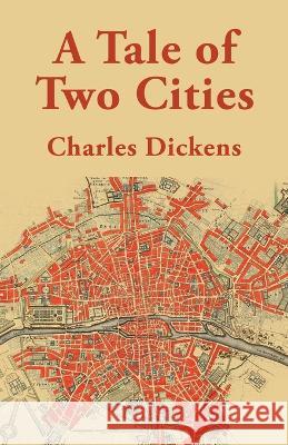 A Tale of Two Cities Charles Dickens 9781639235223 Lushena Books - książka