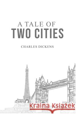 A Tale of Two Cities Charles Dickens 9781800601468 Public Public Books - książka