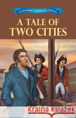 A Tale of Two Cities Charles Dickens 9789386063335 Ramesh Publishing House - książka