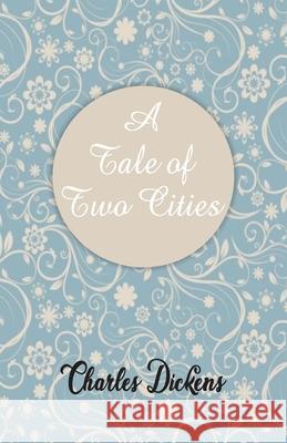A Tale of Two Cities Charles Dickens 9789388318273 Hawk Press - książka