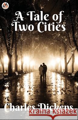 A Tale of Two Cities Charles Dickens 9789390736096 True Sign Publishing House - książka