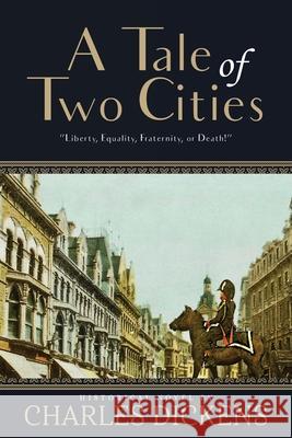 A Tale of Two Cities (Annotated) Charles Dickens 9781649220424 Sastrugi Press Classics - książka