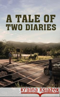 A Tale of Two Diaries Sami Smk 9781637146439 Notion Press - książka