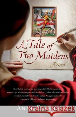 A Tale of Two Maidens: A Novel Anne Echols 9781647425432 She Writes Press - książka