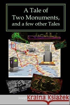 A Tale of Two Monuments, and a few other Tales Edwards P. F. C., Joseph S. 9781434892348 Createspace - książka