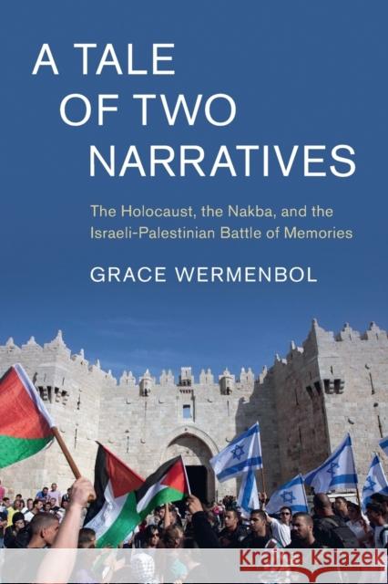 A Tale of Two Narratives Grace Wermenbol 9781108794404 Cambridge University Press - książka