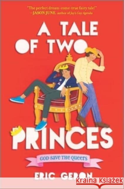 A Tale of Two Princes Eric Geron 9781335425928 HarperCollins Publishers Inc - książka