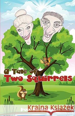 A Tale of Two Squirrels Paul Collins 9781606932049 Strategic Book Publishing - książka
