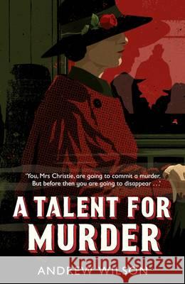 A Talent for Murder Wilson, Andrew 9781471148224  - książka