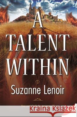 A Talent Within Suzanne Lenoir 9781636794235 Bold Strokes Books - książka