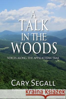 A Talk in the Woods Cary Segall 9781736334119 Back Burner Books - książka