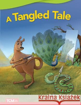 A Tangled Tale Dona Herwec 9781087601076 Teacher Created Materials - książka