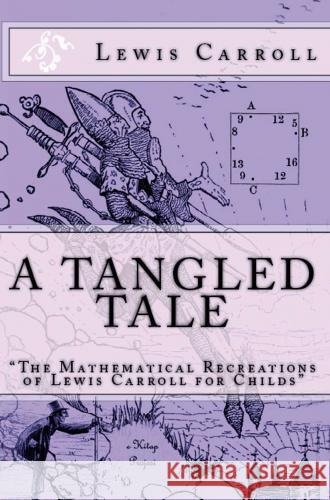 A Tangled Tale Carroll, Lewis 9786256629349 E-Kitap Projesi & Cheapest Books - książka
