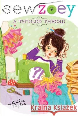 A Tangled Thread, 6 Taylor, Chloe 9781481404440 Simon Spotlight - książka