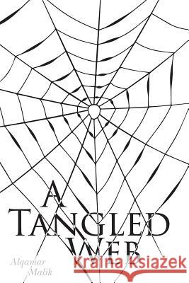A Tangled Web Alqamar Malik 9781530668274 Createspace Independent Publishing Platform - książka