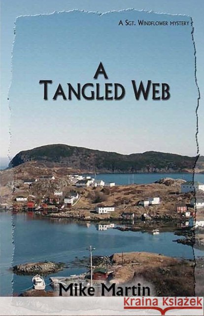 A Tangled Web Mike Martin (The Veterinary Cardiorespiratory Centre UK) 9781634926508 Booklocker.com - książka