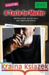 A Taste for Murder : Mörderische Kurzkrimis zum Englischlernen. Niveau A2-B1. Mit Vokabeltrainer-App  9783125622456 PONS