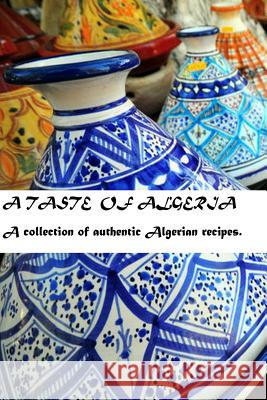 A taste of Algeria Hachemi, Amina 9781909093058 Book Empire - książka