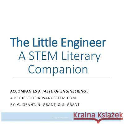 A Taste of Engineering I Student Reader: A STEM Literary Companion Grant, N. 9781724992550 Createspace Independent Publishing Platform - książka