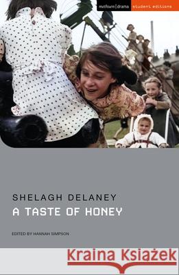 A Taste of Honey Shelagh Delaney 9781350443662 Bloomsbury Publishing PLC - książka