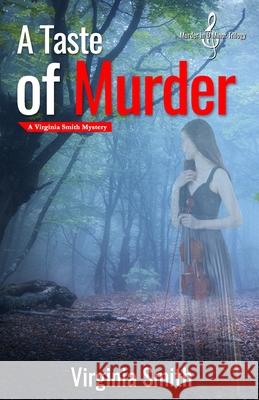 A Taste of Murder Virginia Smith 9781937671471 Next Step Books - książka