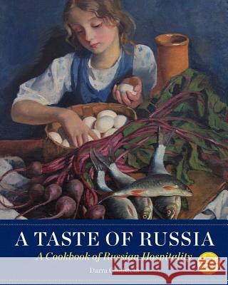 A Taste of Russia - 30th Anniversary Edtion Darra Goldstein 9781880100677 Russian Information Services - książka