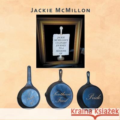 A Taste of Southern Fried Pride Jackie McMillon 9781663274229 iUniverse - książka