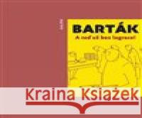 A teď už bez legrace! Miroslav Barták 9788074926570 Galén - książka