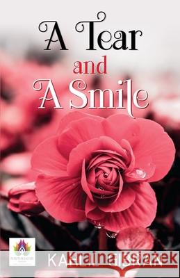 A Tear and A Smile Kahlil Gibran 9789390600731 Namaskar Books - książka