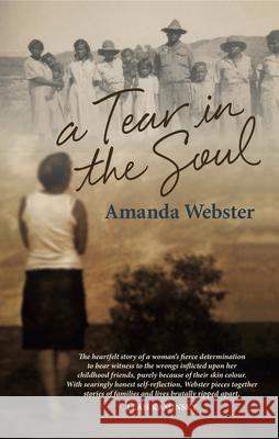 A Tear in the Soul Amanda Webster 9781742235134 University of New South Wales Press - książka