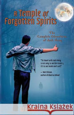 A Temple of Forgotten Spirits William F. Wu Linda Cappel 9781986443548 Createspace Independent Publishing Platform - książka